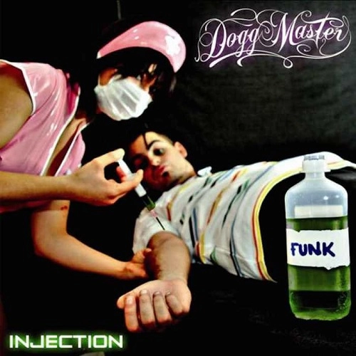 DOGG MASTER / INJECTION
