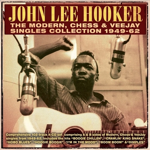 JOHN LEE HOOKER / ジョン・リー・フッカー / MODERN, CHESS & VEEJAY SINGLES COLLECTION 1949-62