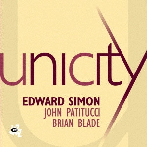 EDWARD SIMON / エドワード・サイモン / ユニシティ / Unicity