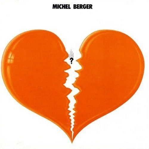 MICHEL BERGER / ミッシェル・ベルジェ / MICHEL BERGER