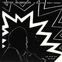 BROTHER AH / ブラザー・アー / SOUND AWARENESS