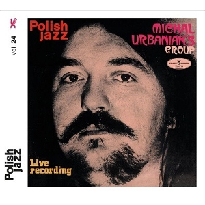 MICHAL URBANIAK / ミハル・ウルバニアク / LIVE RECORDING