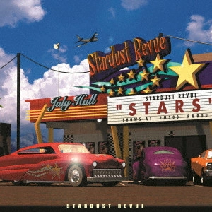 STARDUST REVUE / スターダスト・レビュー / STARS