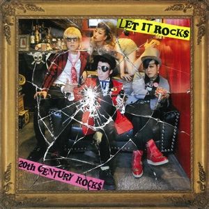 LET IT ROCK$ / 20th CENTURY ROCK$
