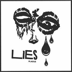 LIES / PLAGUE (LP)