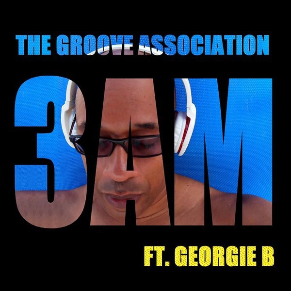 GROOVE ASSOCIATION / 3ＡＭ / 3AM