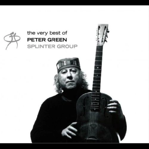 PETER GREEN / ピーター・グリーン / THE VERY BEST OF PETER GREEN/SPLINTER GROUP