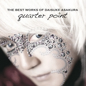 DAISUKE ASAKURA / 浅倉大介 / THE BEST WORKS OF DAISUKE ASAKURA quarter point