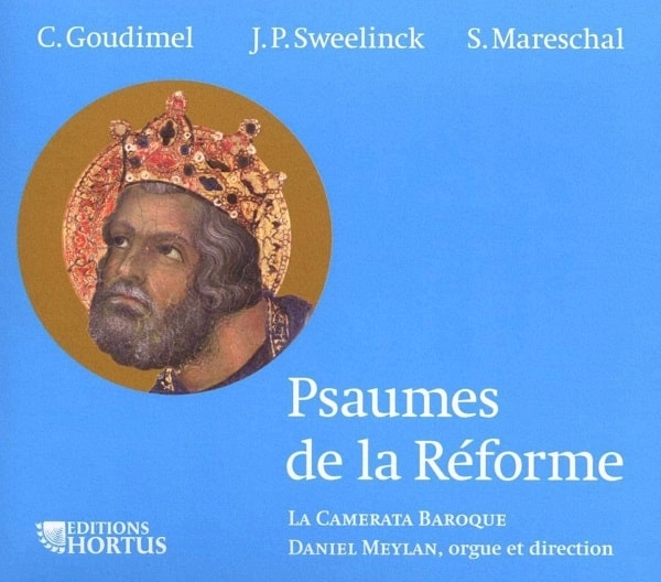 DANIEL MEYLAN / ダニエル・メイラン / PSAUMES DE LA REFORME