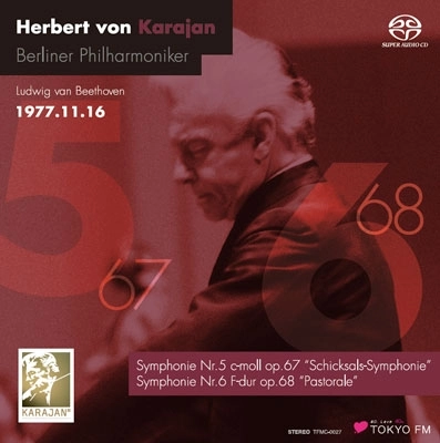HERBERT VON KARAJAN / ヘルベルト・フォン・カラヤン / LIVE IN TOKYO 1977-BEETHOVEN:COMPLETE SYMPHONIES(3)/SYMPHONIES5&6