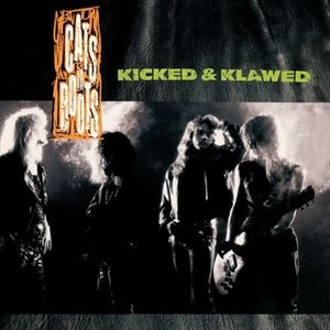 CATS IN BOOTS / キャッツ・イン・ブーツ / キックト アンド クロード