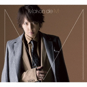 マオ / Maison de M