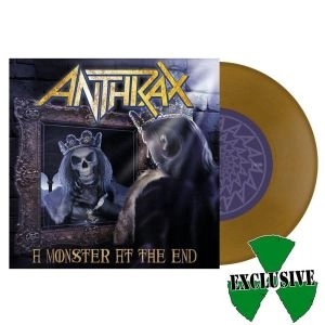 ANTHRAX / アンスラックス / MONSTER AT THE END <GOLD VINYL> / A MONSTER AT THE END <GOLD VINYL>