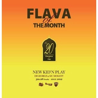 DJ GEORGE & MC MOGGYY / FLAVA OF THE MONTH vol.20