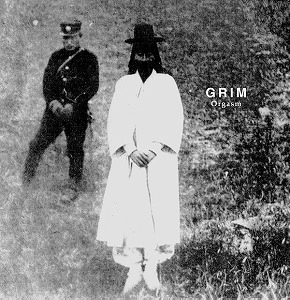 GRIM / グリム / ORGASM (BLACK VINYL)