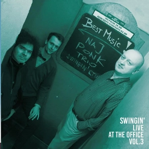 NAJPONK / ナイポンク / SWINGIN' LIVE AT THE OFFICE VOL.3