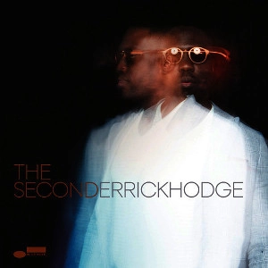 DERRICK HODGE / デリック・ホッジ / SECOND