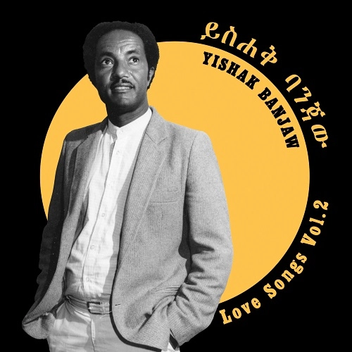 YISHAK BANJAW / LOVE SONGS VOL.2