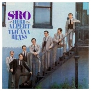 HERB ALPERT & THE TIJUANA BRASS / ハーブ・アルパート&ティファナ・ブラス / S.R.O.