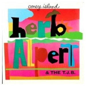 HERB ALPERT & THE TIJUANA BRASS / ハーブ・アルパート&ティファナ・ブラス / Coney Island 