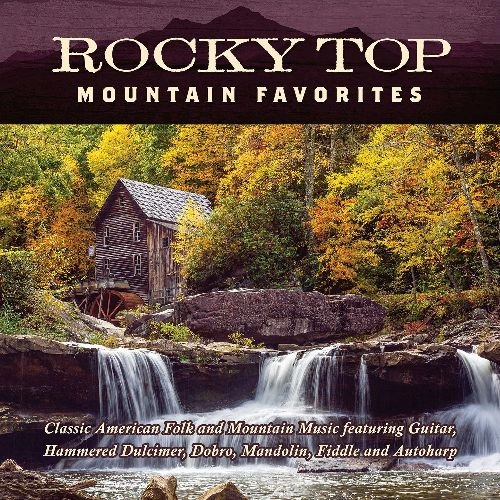 JIM HENDRICKS / ROCKY TOP: MOUNTAIN FAVORITES