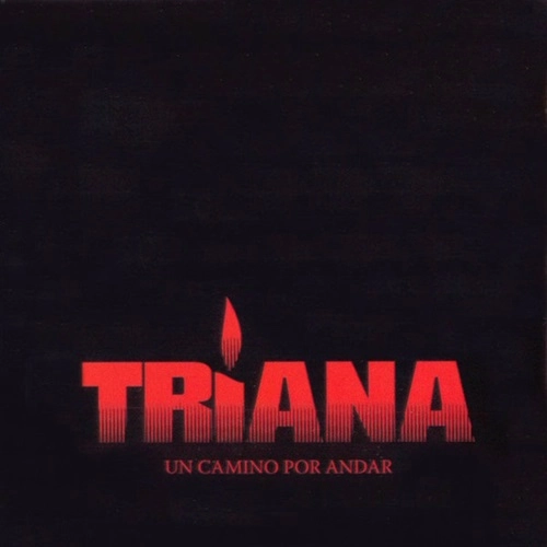 TRIANA / トリアーナ / UN CAMINO POR ANDAR