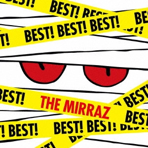 MIRRAZ / BEST! BEST! BEST!(紙ジャケット)