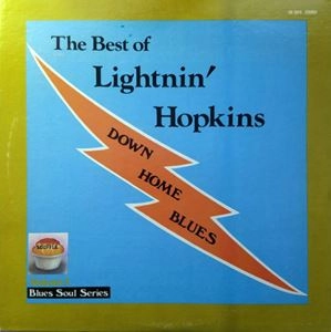 LIGHTNIN' HOPKINS / ライトニン・ホプキンス / BEST OF LIGHTNIN' HOPKINS DOWN HOME BLUES