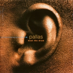 PALLAS / パラス / BEAT THE DRUM