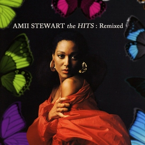 AMII STEWART / エイミー・スチュワート / THE HITS: REMIXED (EXPANDED EDITION)