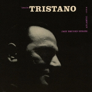LENNIE TRISTANO / レニー・トリスターノ / 鬼才トリスターノ