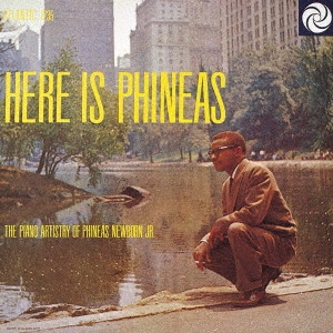PHINEAS NEWBORN JR. / フィニアス・ニューボーン・ジュニア / ヒア・イズ・フィニアス