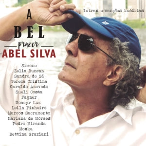 ABEL SILVA / アベウ・シルヴァ / ABEL PRAZER