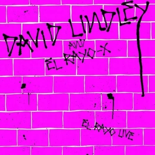DAVID LINDLEY / デヴィッド・リンドレー / EL RAYO LIVE (CD)
