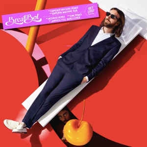 BREAKBOT / GET LOST (REMIXES)