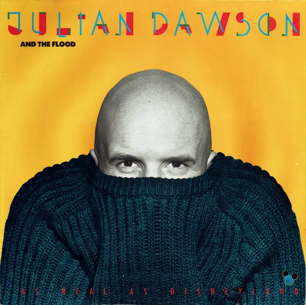 JULIAN DAWSON / ジュリアン・ドーソン / AS REAL AS DISNEYLAND