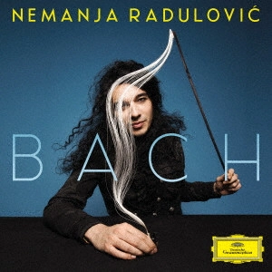 NEMANJA RADULOVIC / ネマニャ・ラドゥロヴィッチ / バッハ