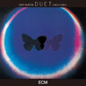 CHICK COREA & GARY BURTON / チック・コリア&ゲイリー・バートン / デュエット / DUET