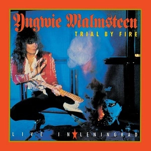 YNGWIE MALMSTEEN / イングヴェイ・マルムスティーン / トライアル･バイ･ファイア（紙ジャケット SHM-CD）