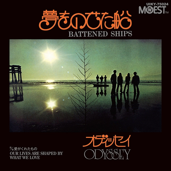 ODYSSEY (SOUL) / オデッセイ / 夢をのせた船／愛がくれたもの / BATTENED SHIPS / OUR LIVES ARE SHAPED BY WHAT WE LOVE