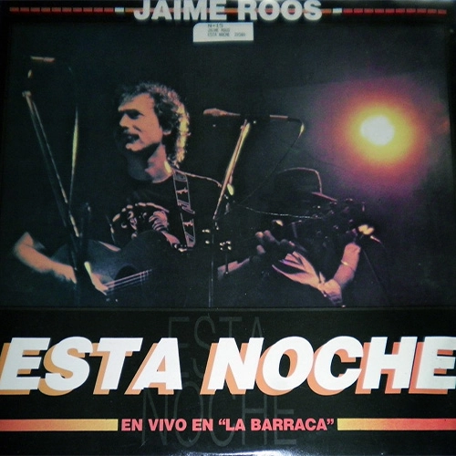 JAIME ROOS / ハイメ・ロス / ESTA NOCHE EN VIVO EN LA BARRACA