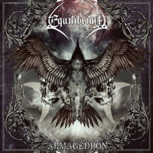 EQUILIBRIUM / エクリブリウム / ARMAGEDDON