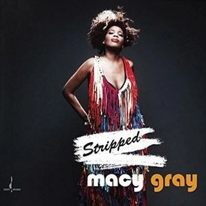MACY GRAY / メイシー・グレイ / STRIPPED(180G LP)