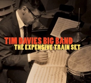 TIM DAVIS / ティム・デイヴィス / EXPENSIVE TRAIN SET