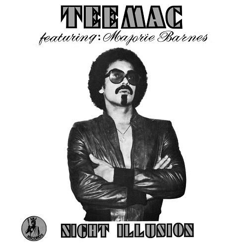 TEE MAC FEAT. MARJORIE BARNES / ティー・マック・フューチャリング・マージョリー・バーンズ / NIGHT ILLUSION