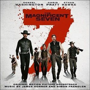 JAMES HORNER / ジェームズ・ホーナー / MAGNIFICENT SEVEN (2016)