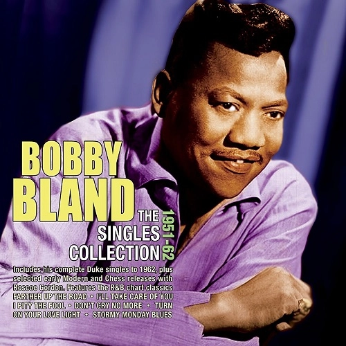 BOBBY BLAND / ボビー・ブランド / SINGLES COLLECTION 1951-62