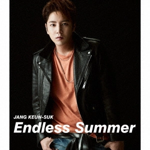 JANG KEUN-SUK / チャン・グンソク / Endless Summer/Going Crazy