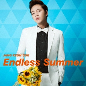 JANG KEUN-SUK / チャン・グンソク / Endless Summer/Going Crazy