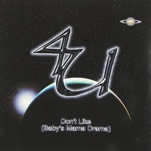 4U / フォー・ユー / DONT LIKE BABY MAMA DRAMA MAXI SINGLE